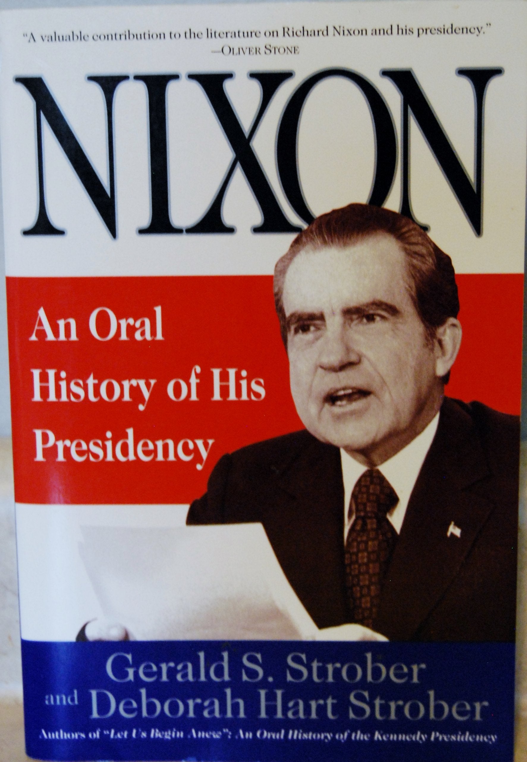 Nixon: An Oral History of His Presidency,Used