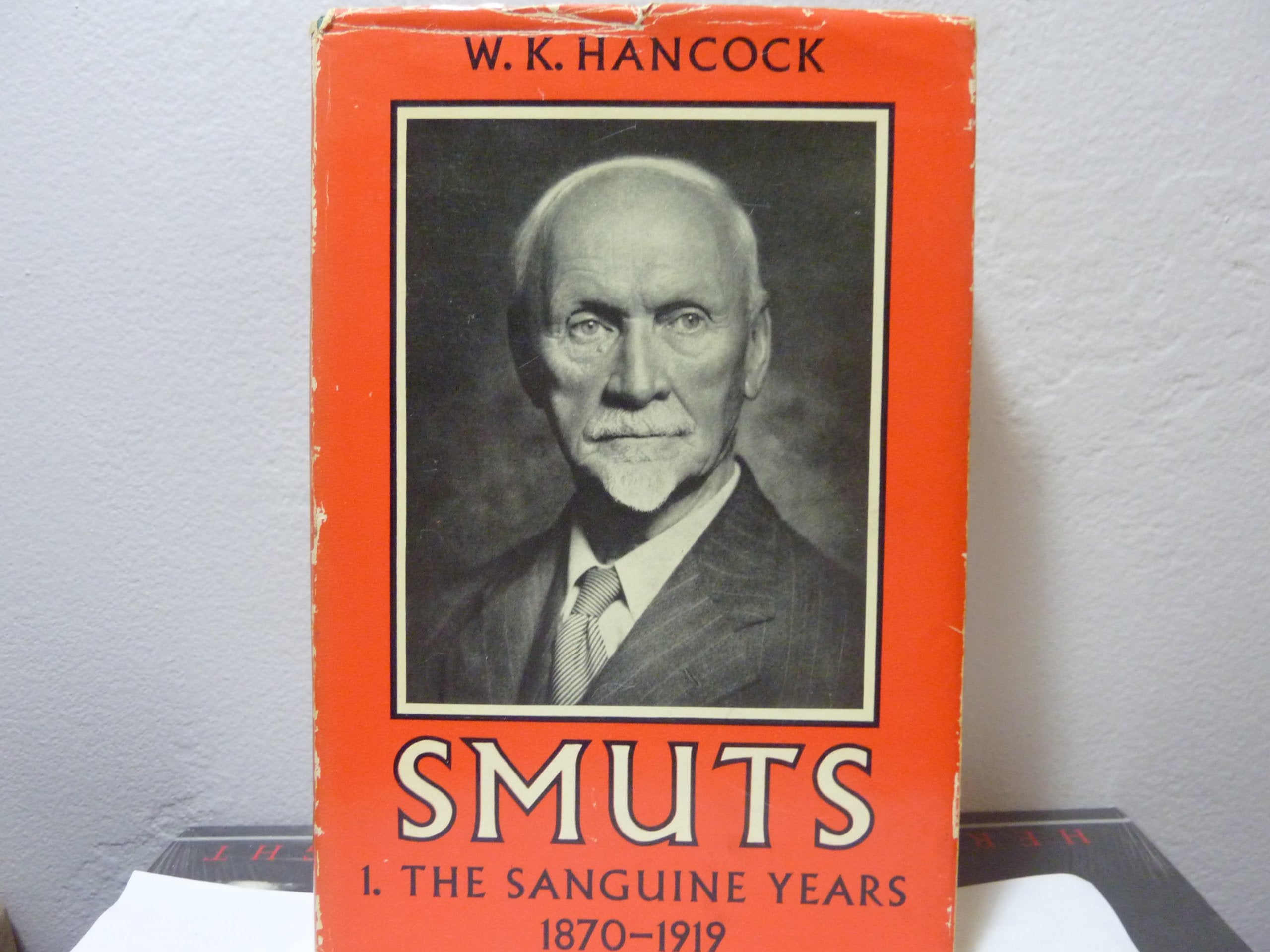 Smuts Vol 1 Sanguine Years,Used