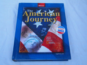 The American Journey, Student Edition (THE AMERICAN JOURNEY (SURVEY)),New