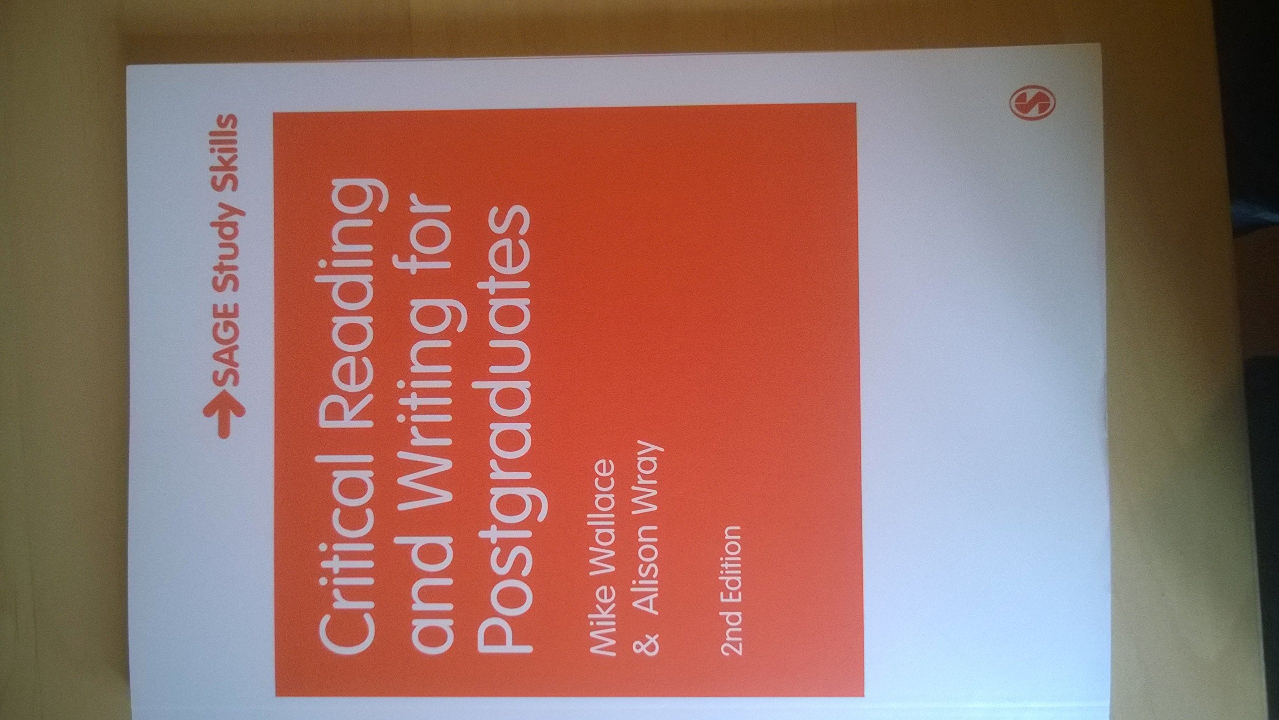 Critical Reading and Writing for Postgraduates (SAGE Study Skills Series),New