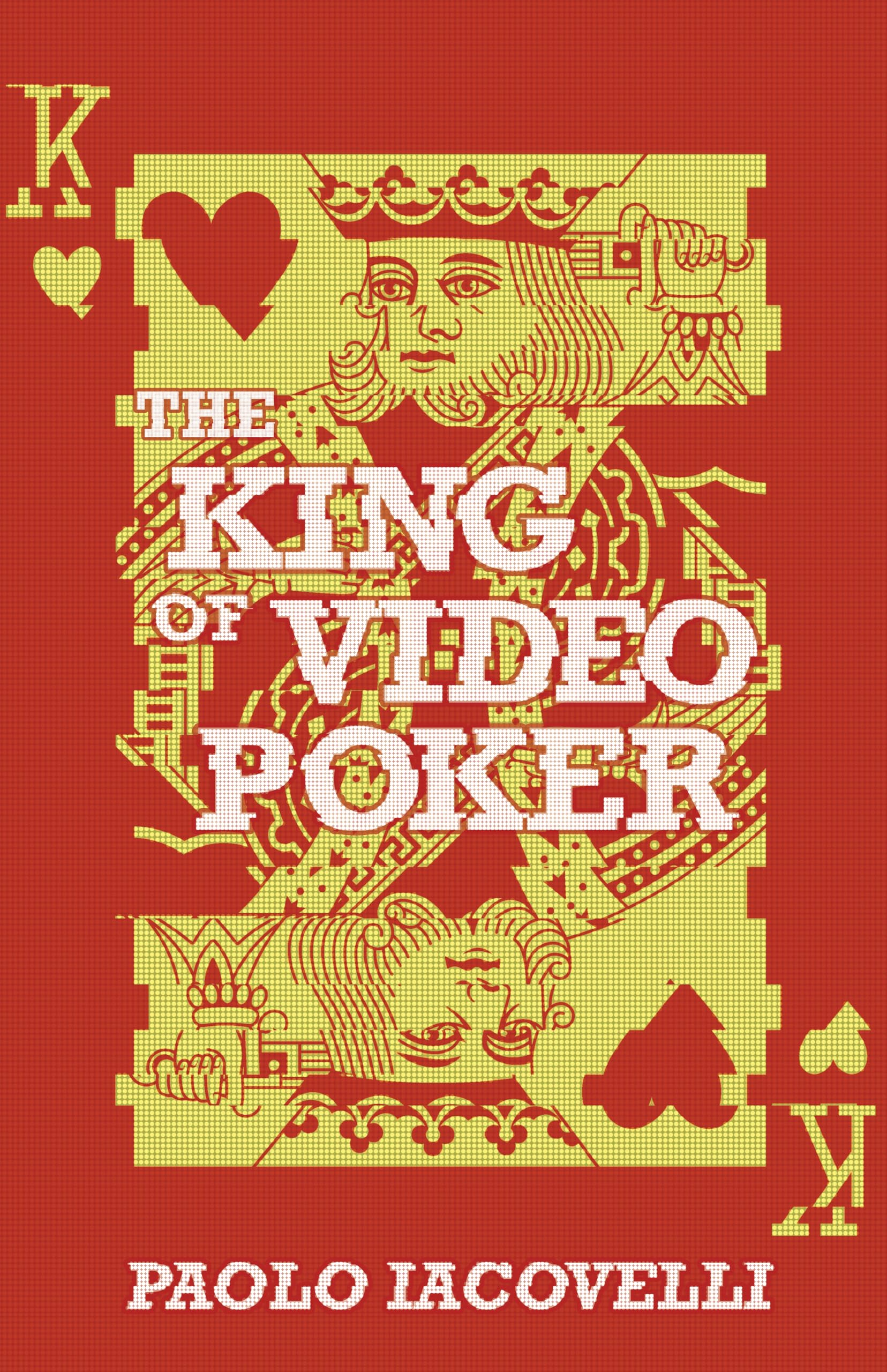 The King of Video Poker,New