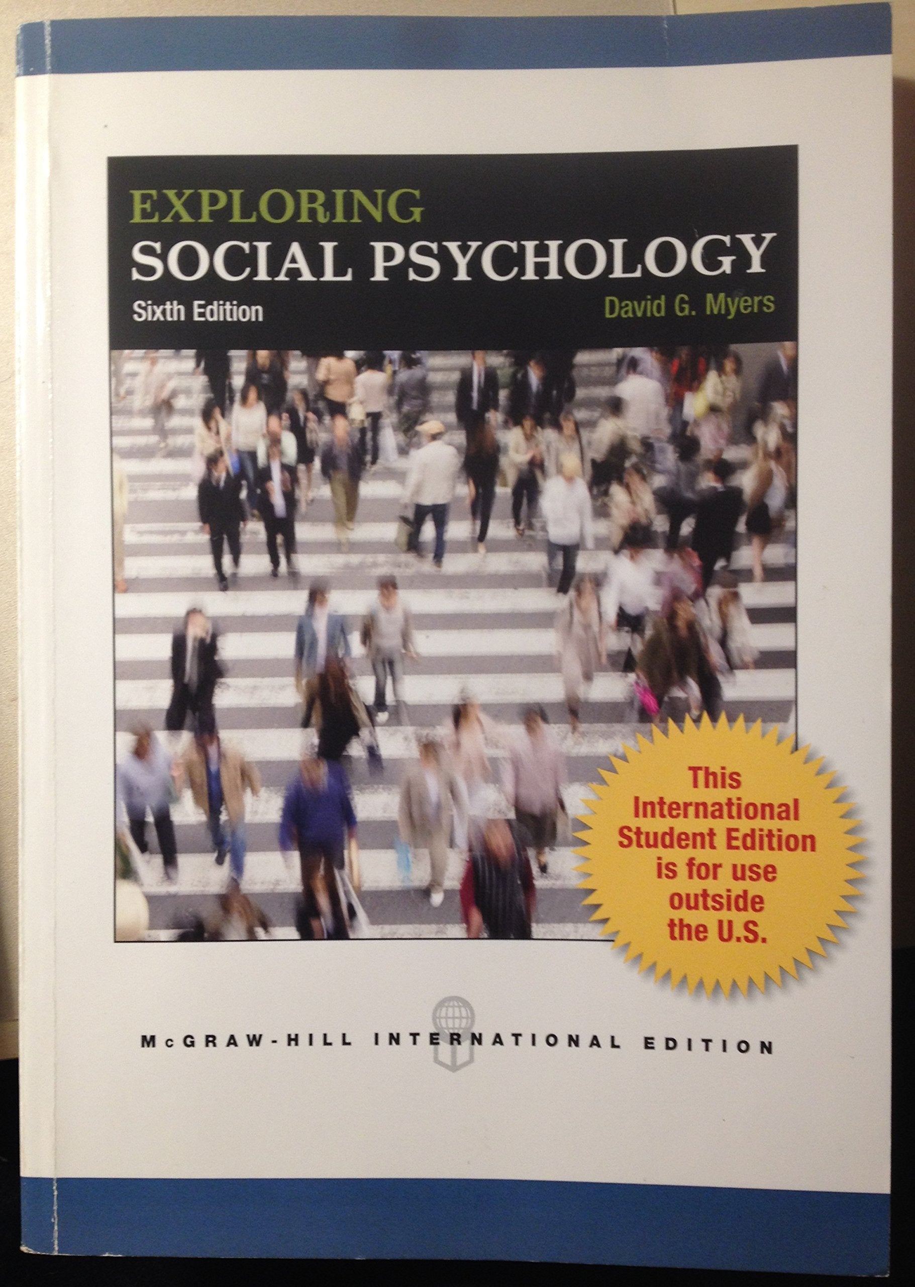 Exploring Social Psychology, 6th Edition,New