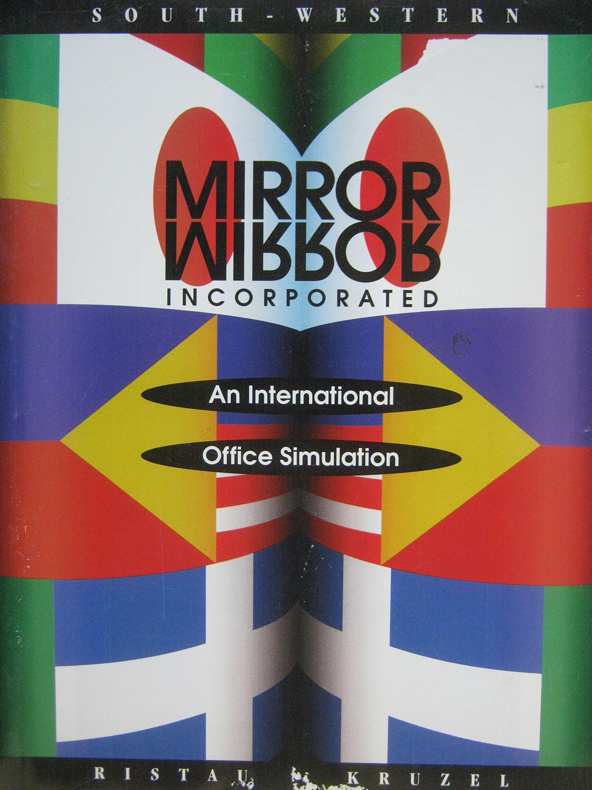 Mirror/Mirror Inc: An International Office Simulation (TextWorkbook),Used