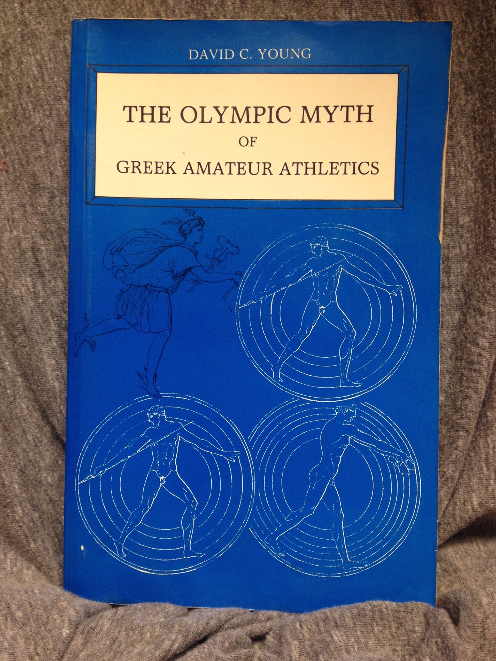 The Olympic Myth of Greek Amateur Athletics (Library of Ancient Athletics),Used