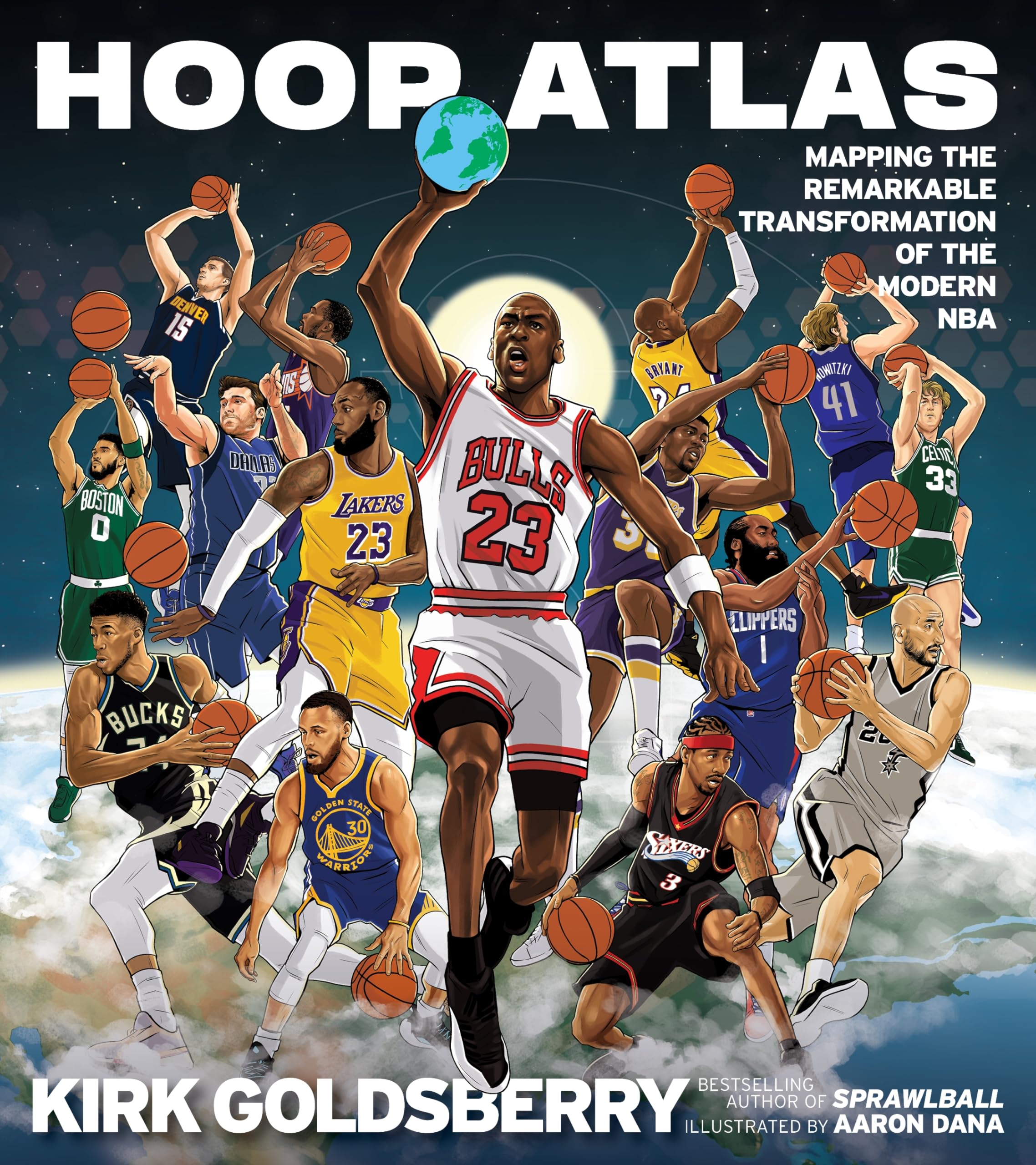 Hoop Atlas: Mapping The Remarkable Transformation Of The Modern Nba,New