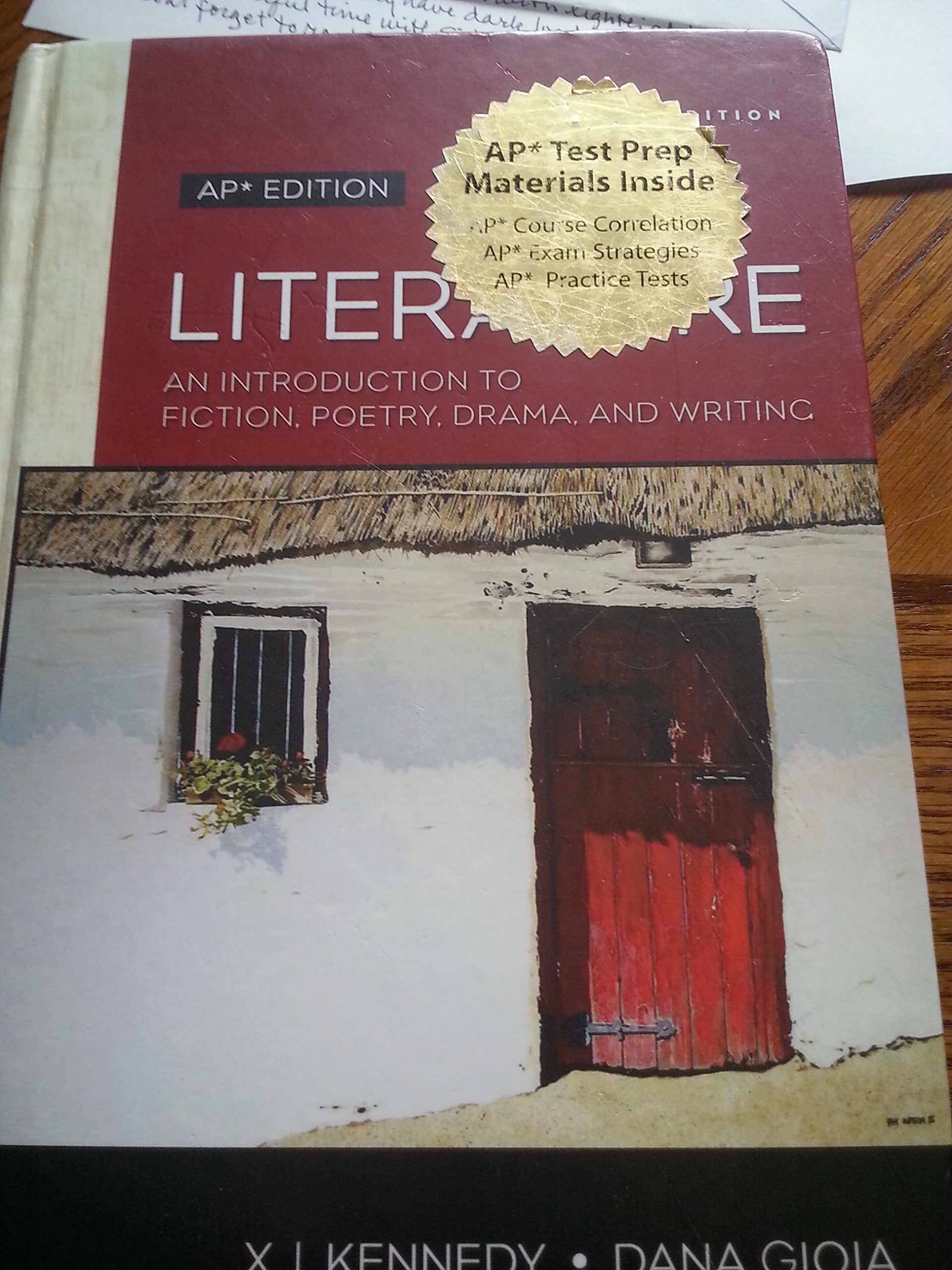 Literature: An Introduction to Fiction, Poetry, Drama, and Writing: AP Edition,Used