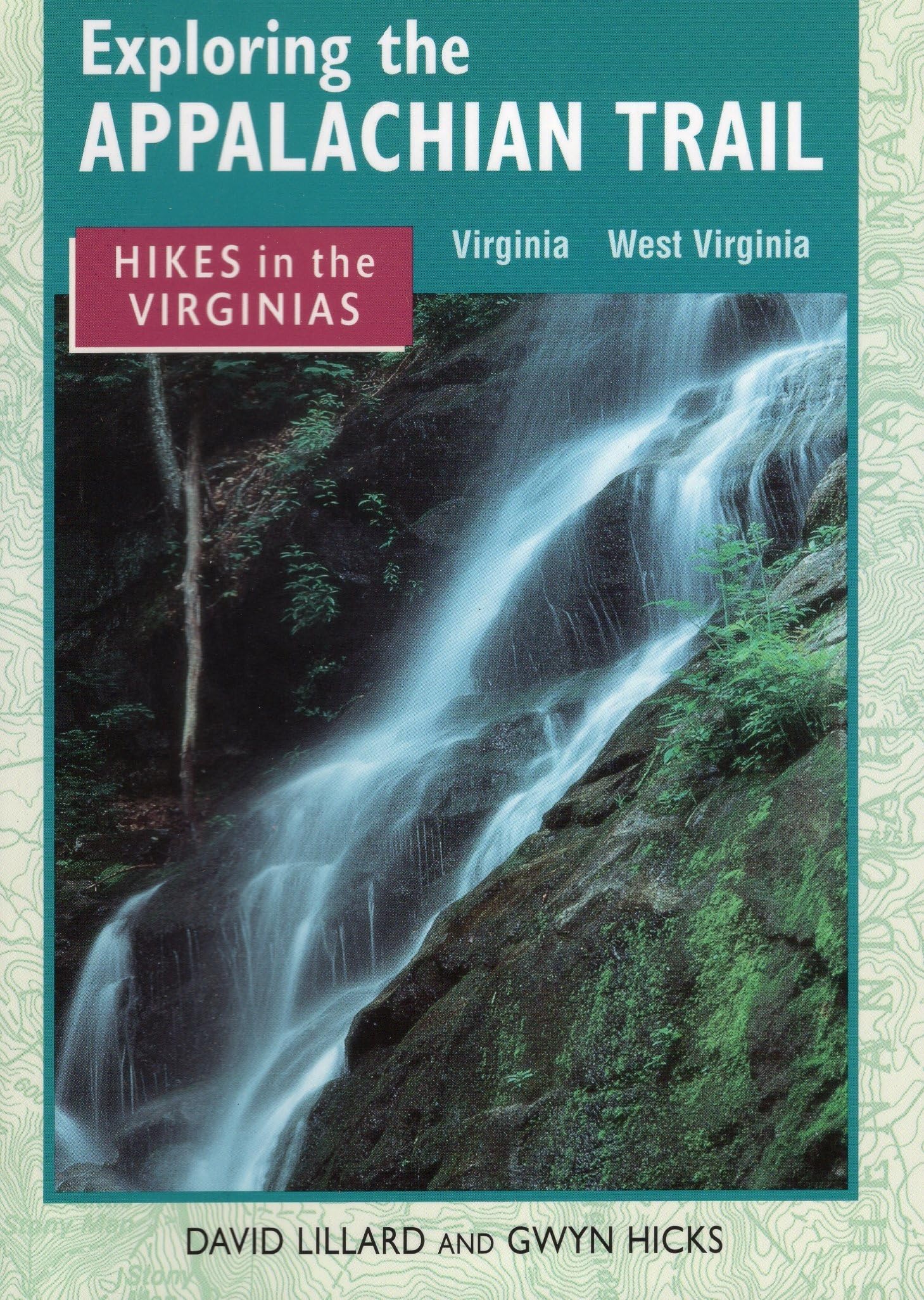 Hikes In The Virginias (Exploring The Appalachian Trail),Used