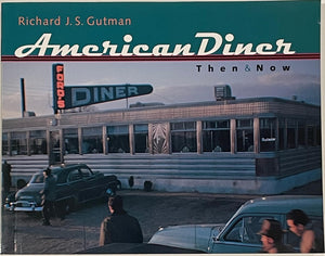 American Diner Then And Now-used