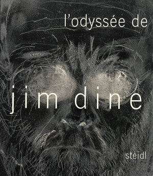 L'Odyse de Jim Dine: A Survey of Printed Works from 19852006: A Survey of Printed Works from 1985  2006,Used