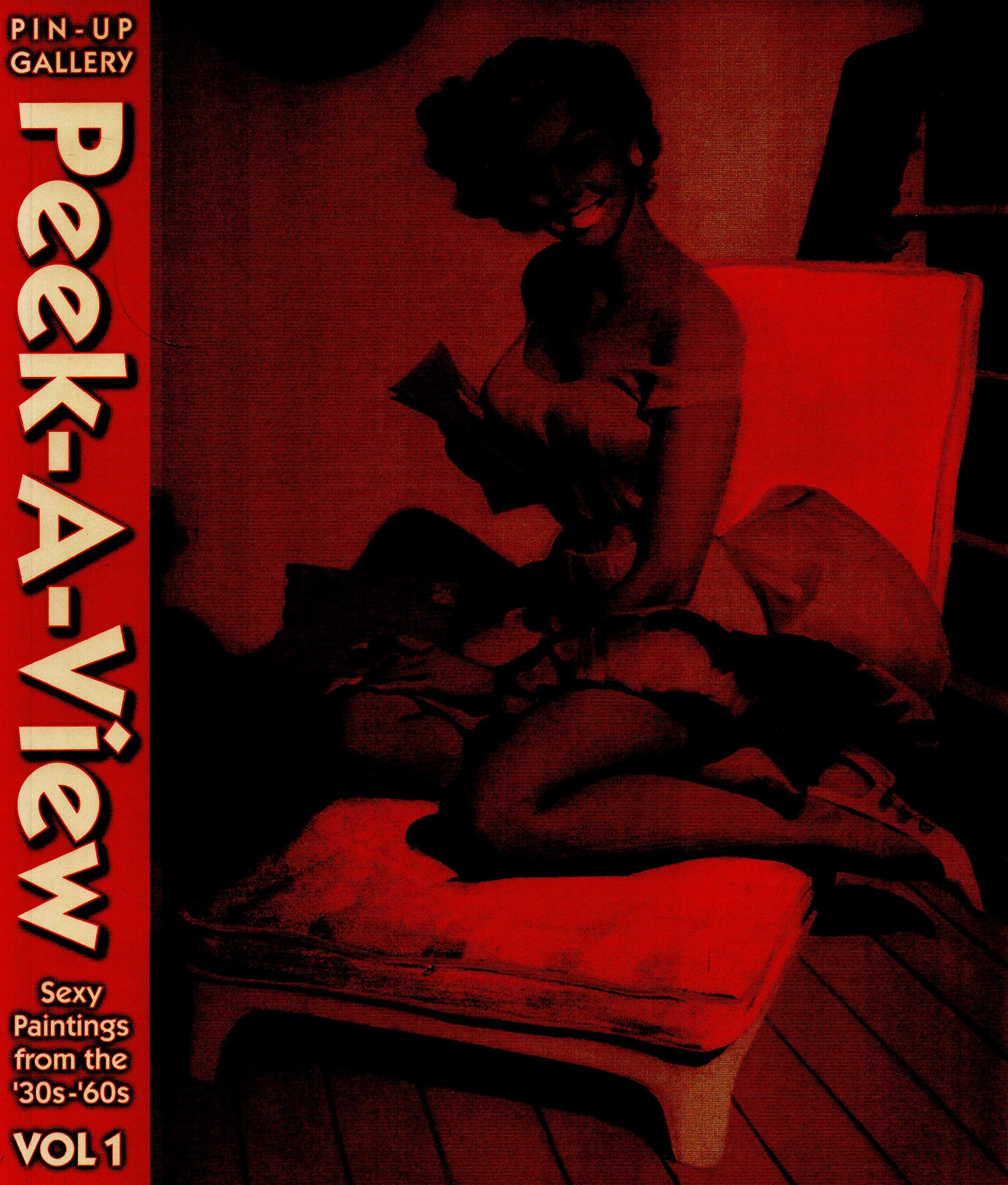 PeekaView Pinup Gallery: Sexy Paintings From The '30s'60s Vol 1,Used