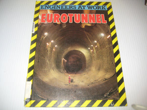 Eurotunnel (Engineers at Work Series),Used
