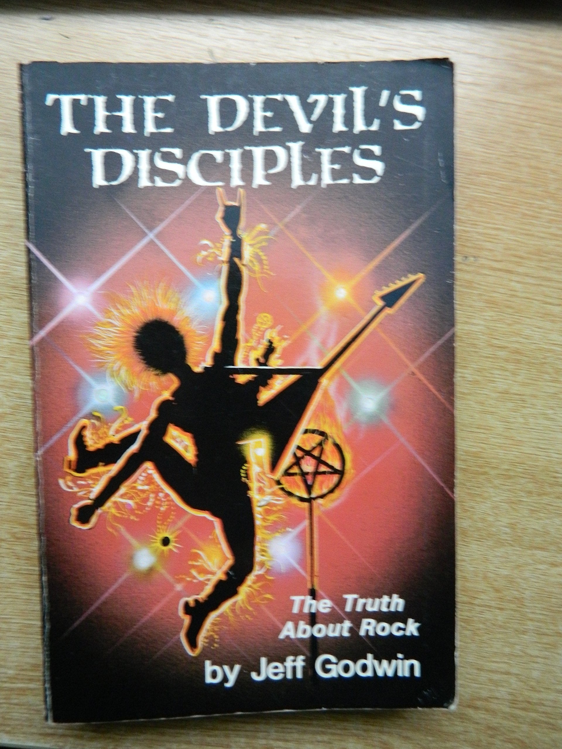 Devil'S Disciples: The Truth About Rock Music,Used