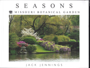 Seasons: Missouri Botanical Garden,Used