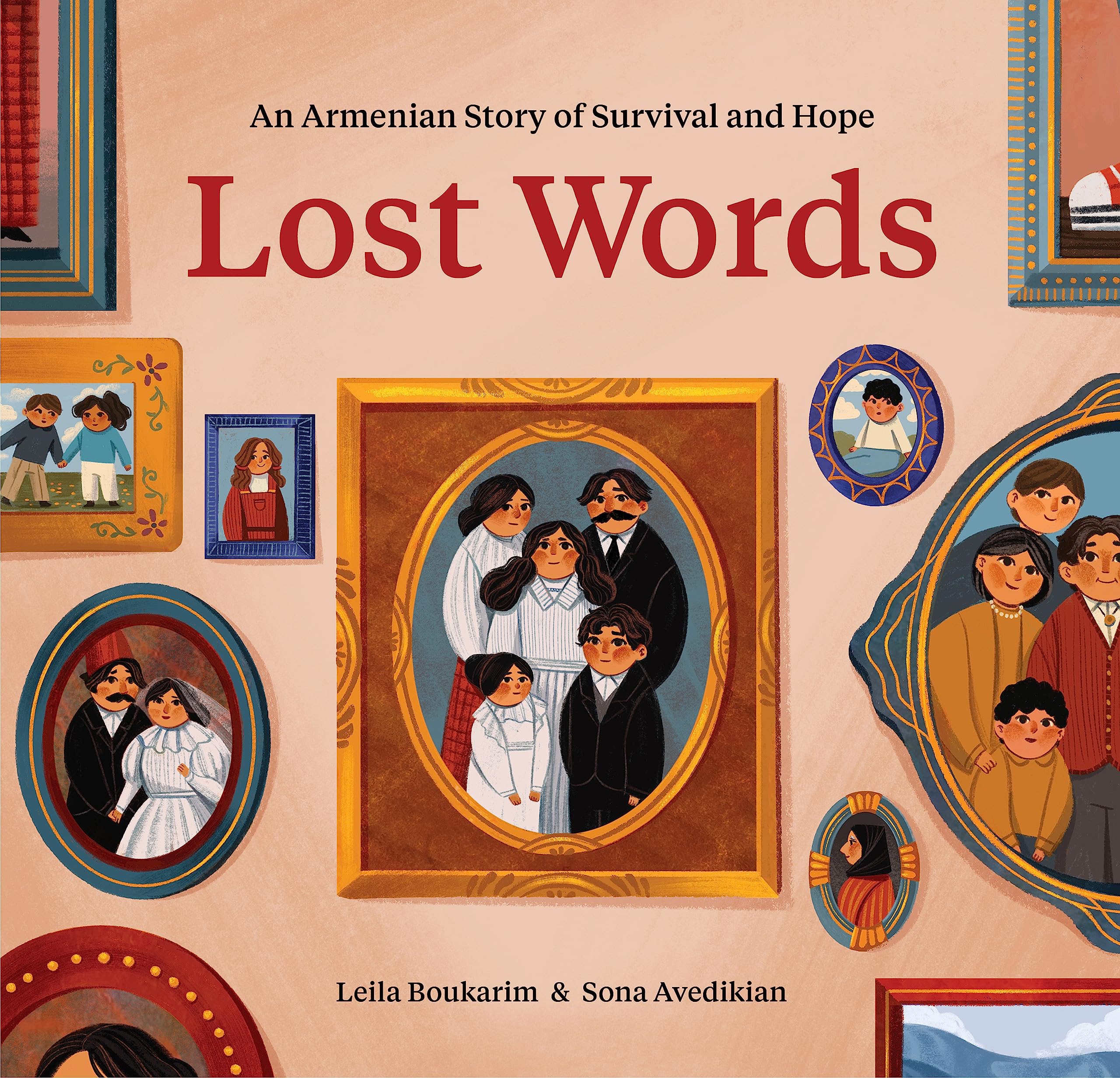 Lost Words: An Armenian Story Of Survival And Hope,New
