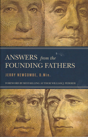 Answers From The Founding Fathers,Used
