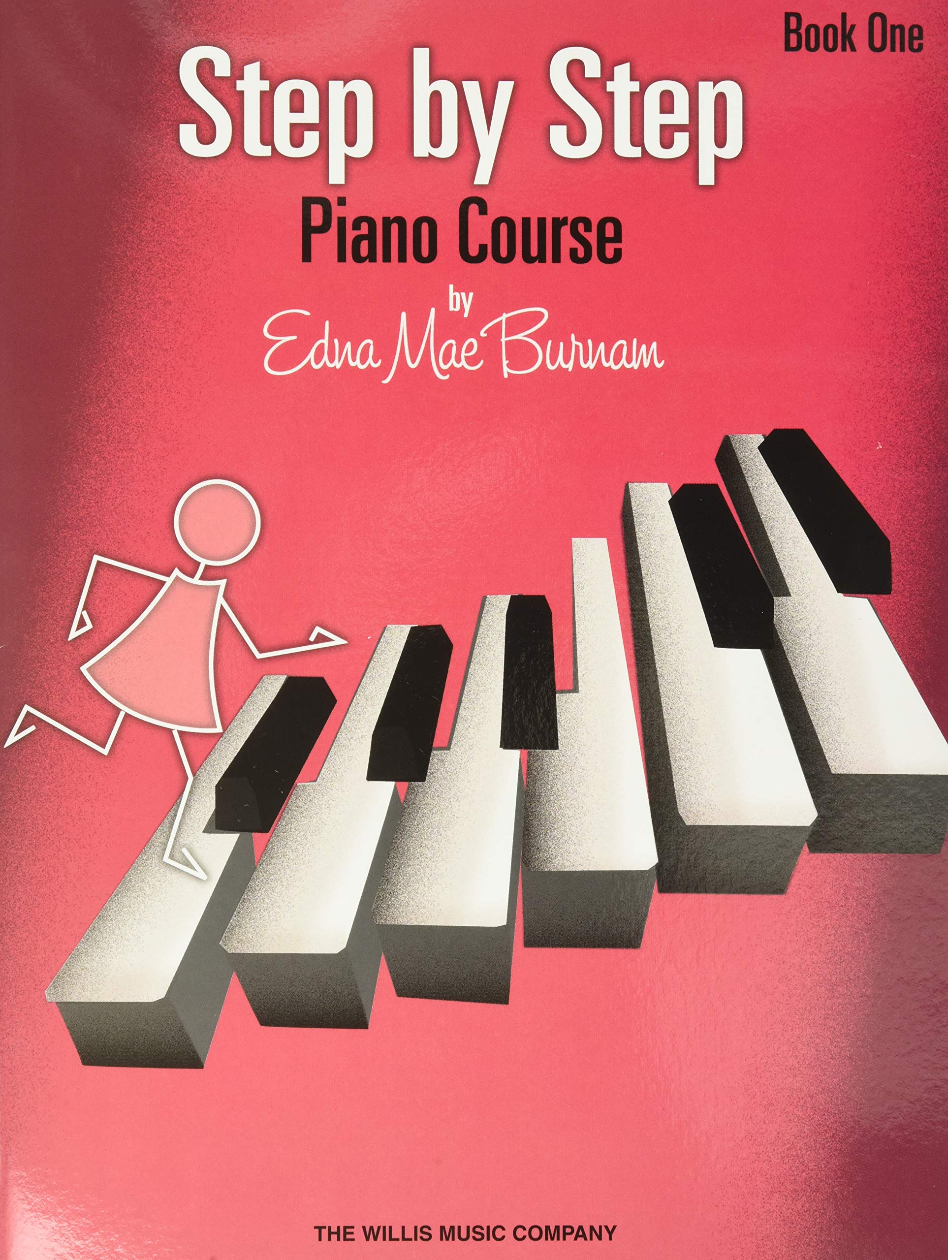Step by Step Piano Course  Book 1 by Edna Mae Burnam  Beginner Piano Method for Early Elementary Students  Willis Music  Learn ,Used