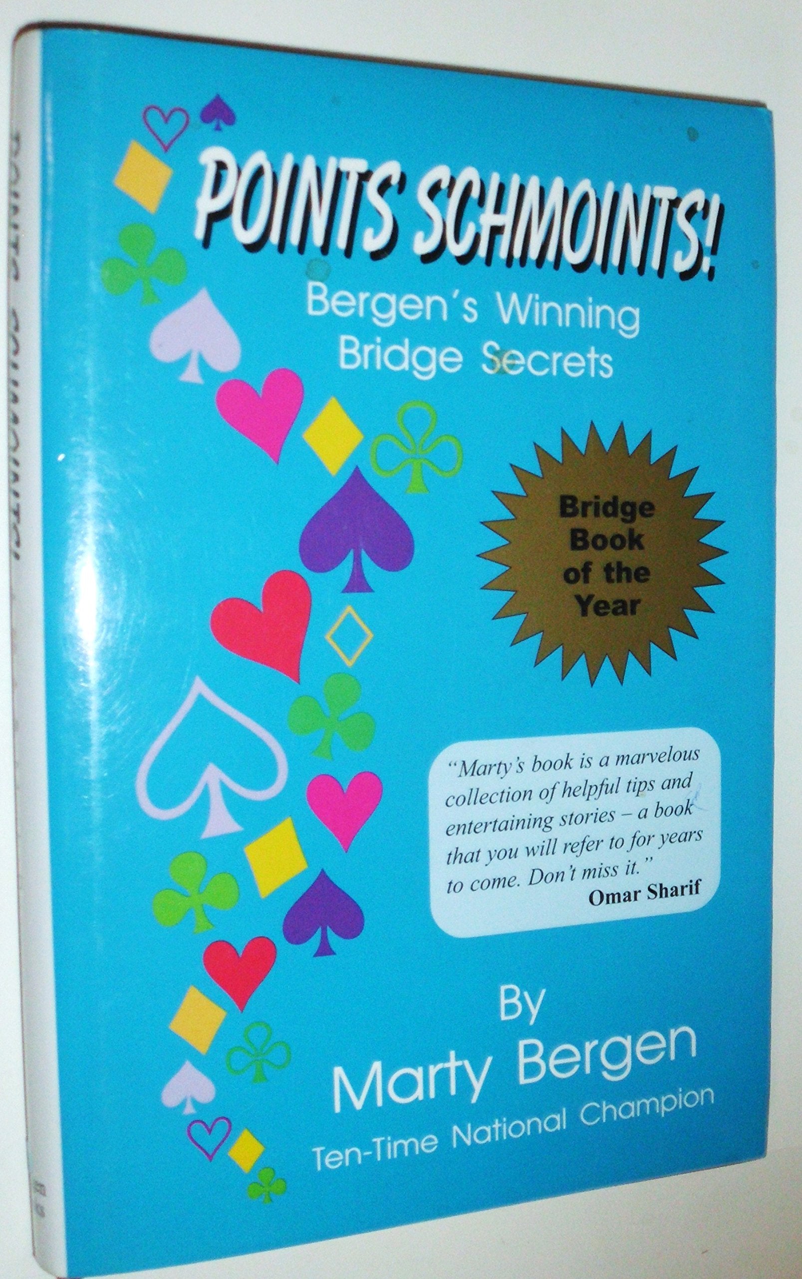 Points Schmoints!: Bergen'S Winning Bridge Secrets