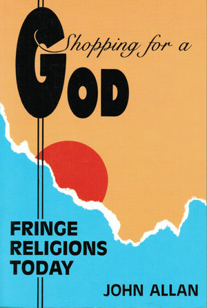 Shopping for a God: Fringe Religions Today,Used