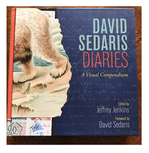 David Sedaris Diaries: A Visual Compendium,Used
