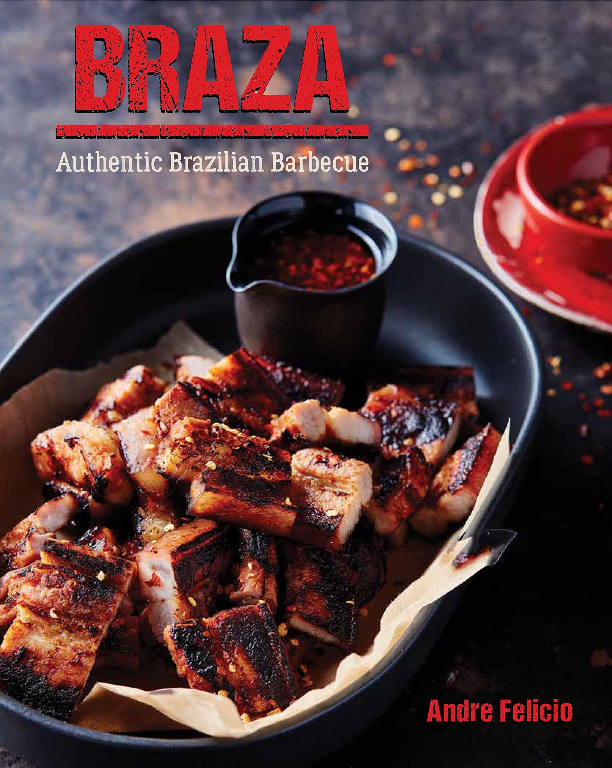 Braza: Authentic Brazilian Barbecue,Used