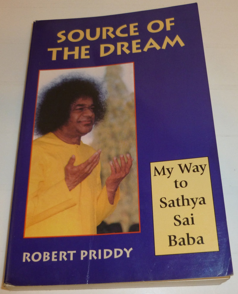 Source of the Dream: My Way to Sathya Sai Baba,Used