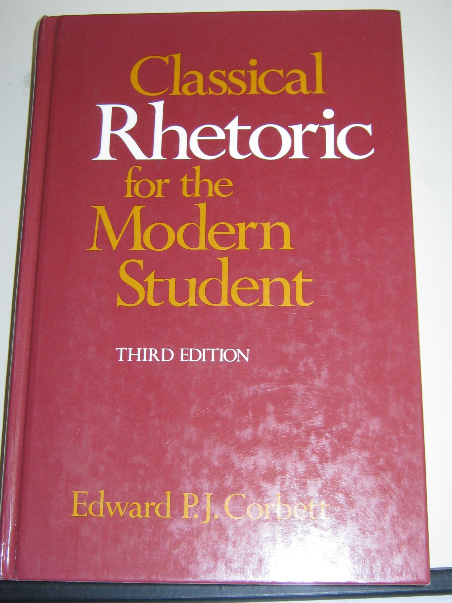 Classical Rhetoric for the Modern Student,Used