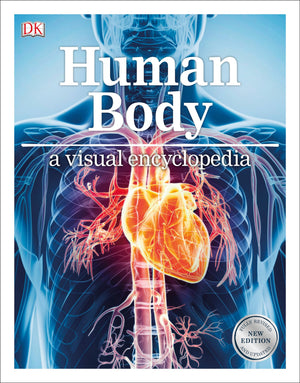 Human Body: A Visual Encyclopedia (Dk Children'S Visual Encyclopedias)