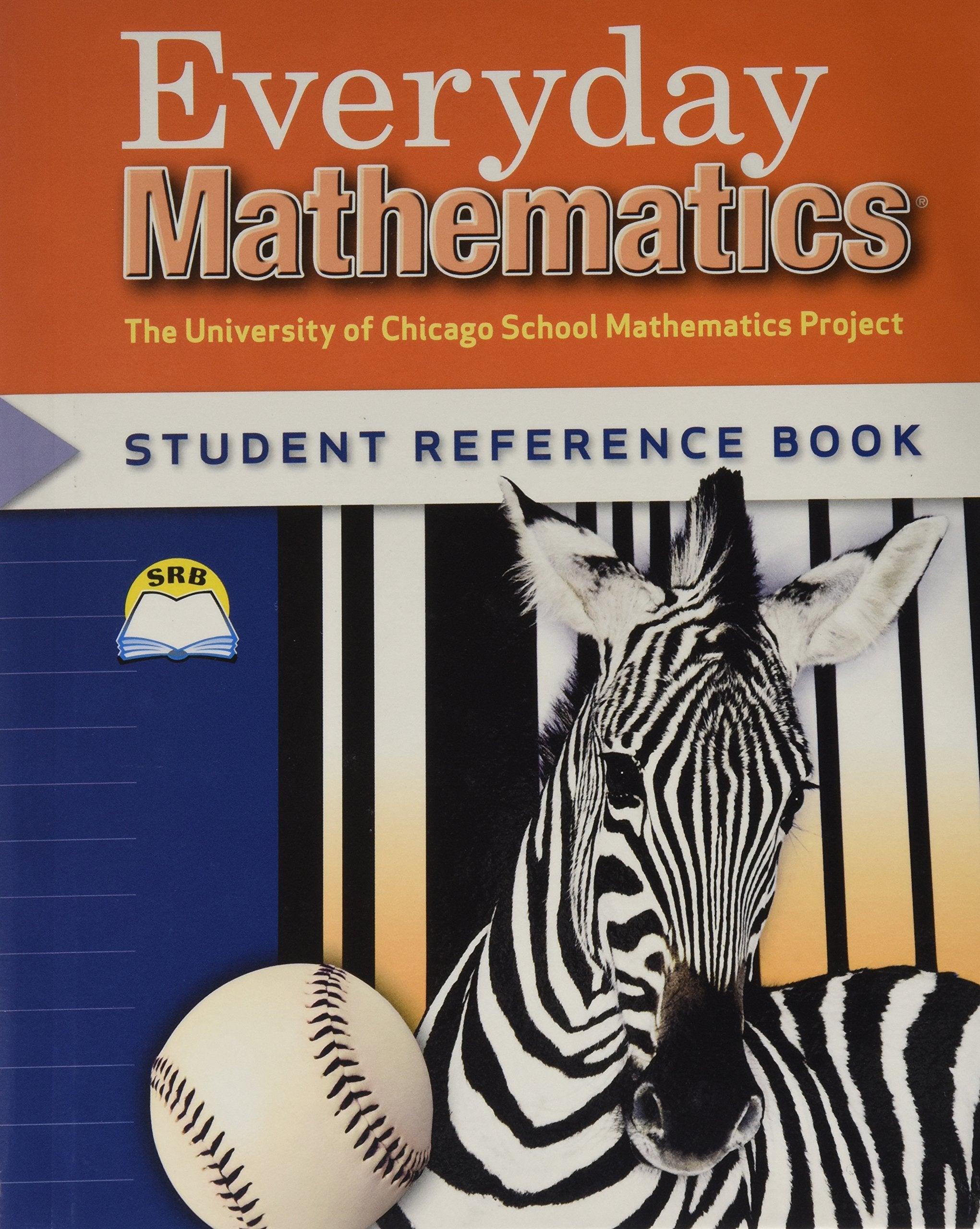 Everyday Mathematics: Student Reference Book, Grade 3-used