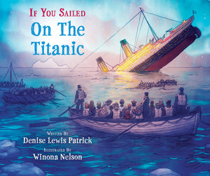 If You Sailed On The Titanic,New