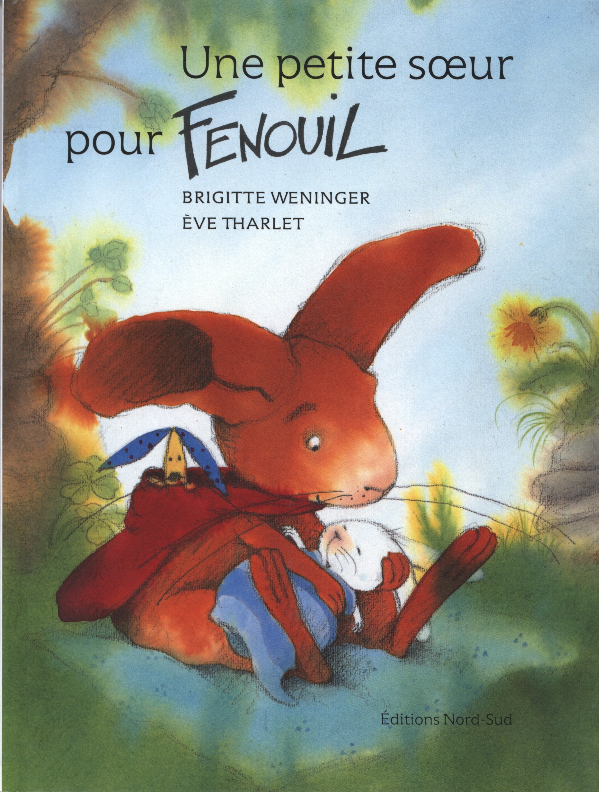 Une Petite Soeur Pour Fenouil (Fr (French Edition),Used