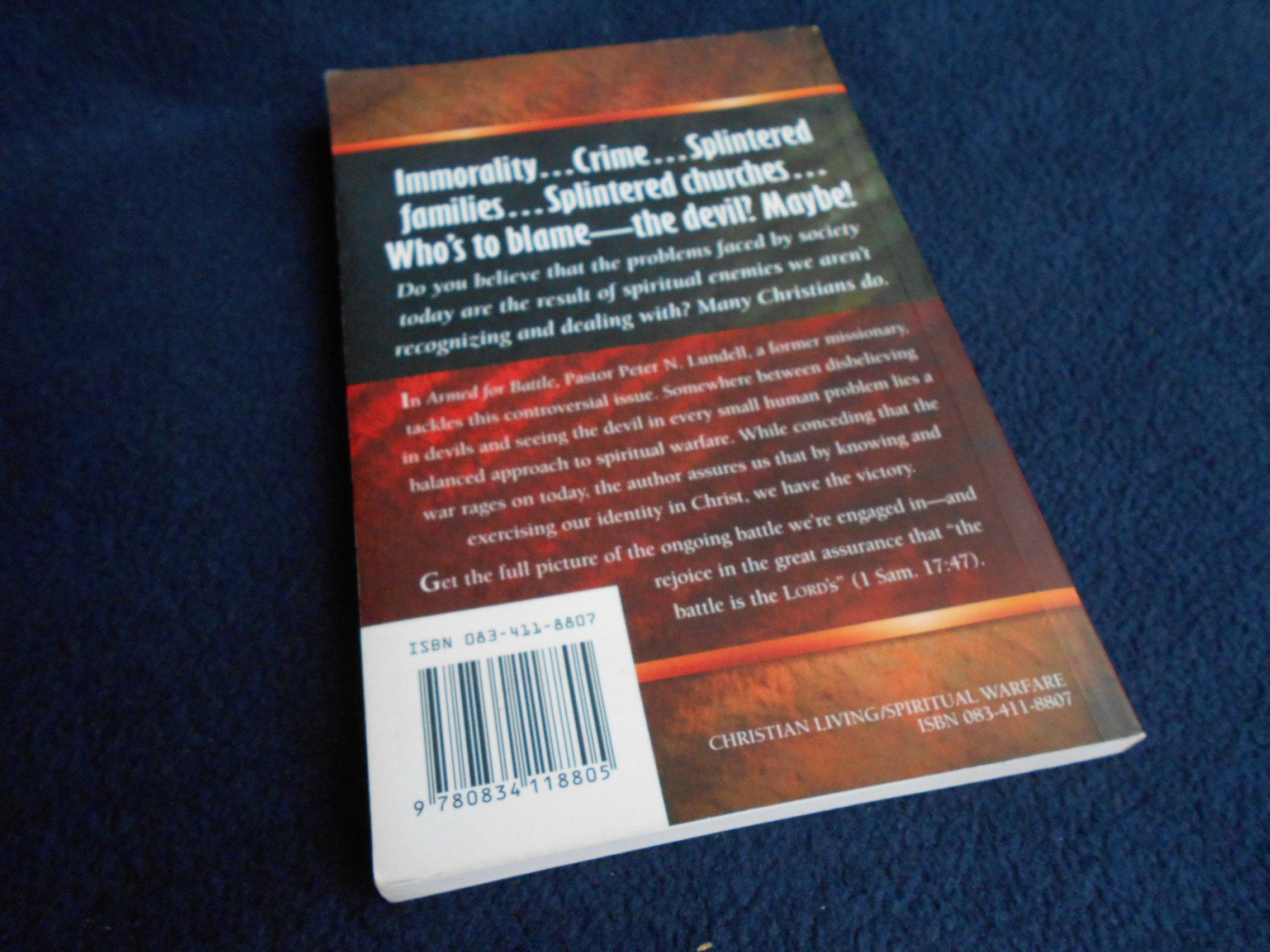 Armed for Battle: A Balanced Approach to Spiritual Warfare,Used