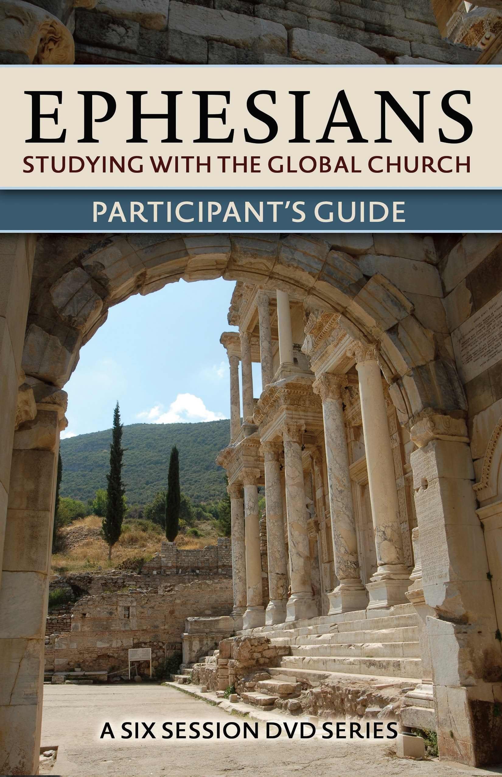 Ephesians: Studying With The Global Church,Used