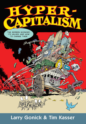 Hypercapitalism: The Modern Economy, Its Values, and How to Change Them,Used