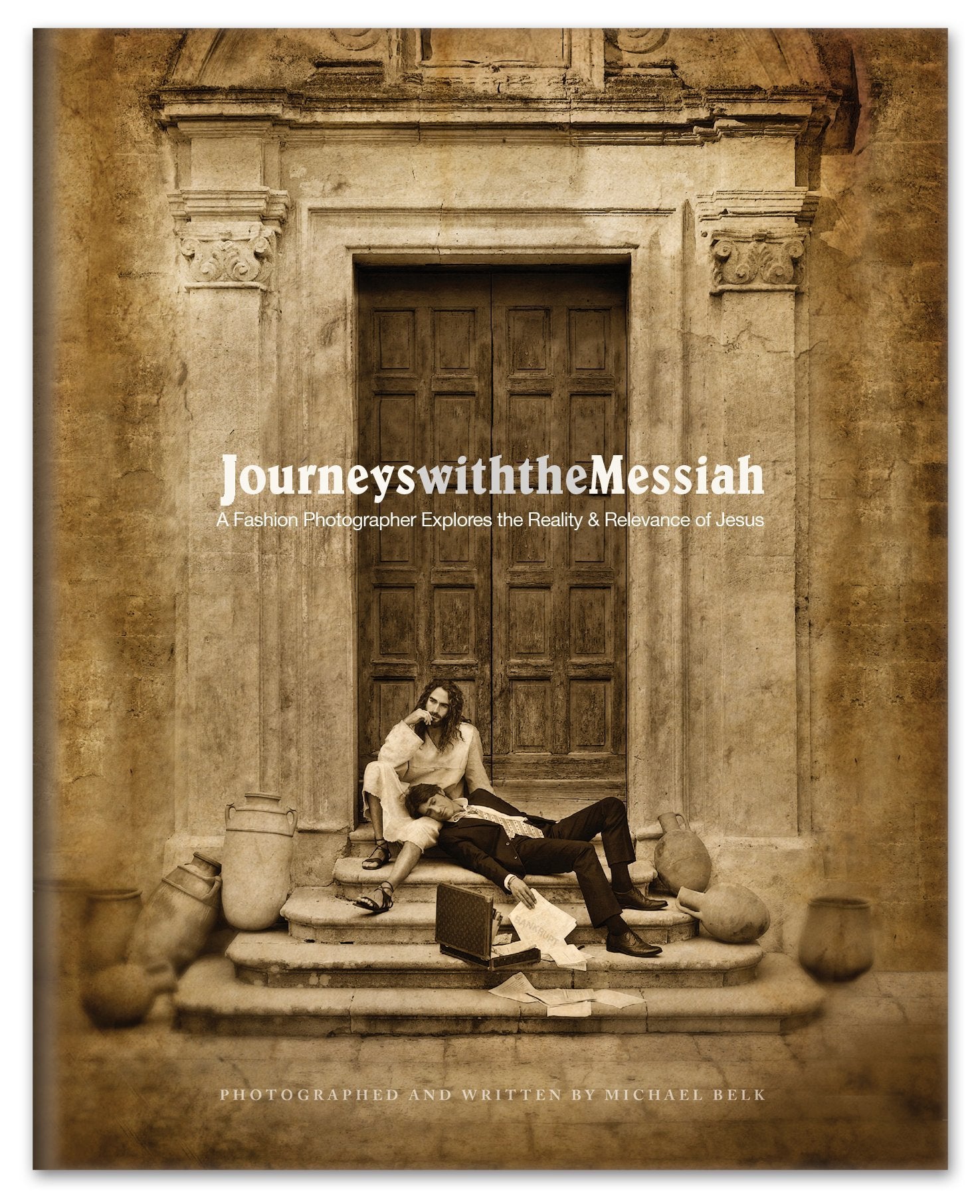 Journeys With The Messiah: Fine Art Coffee Table Book
