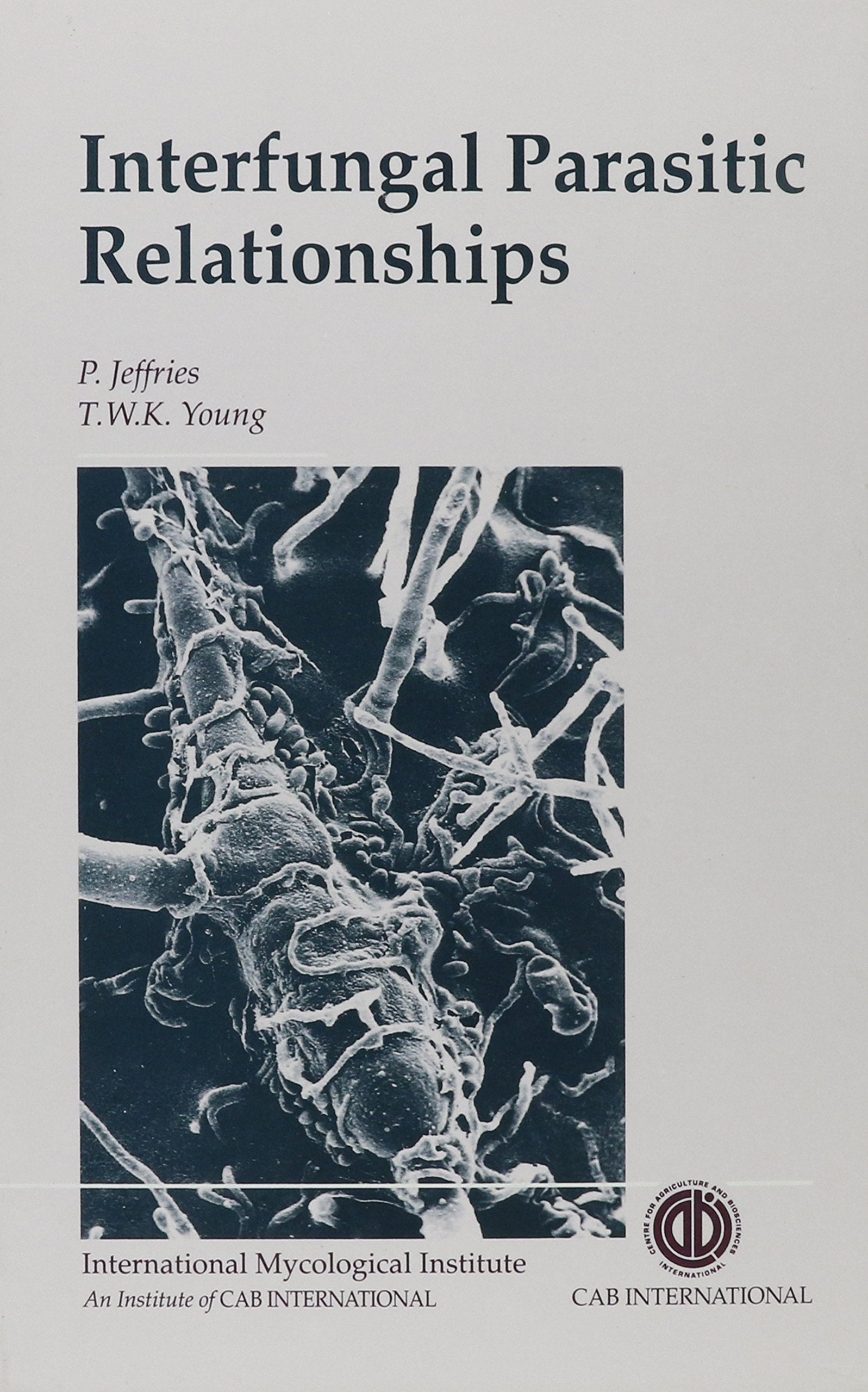 Interfungal Parasitic Relationships,New
