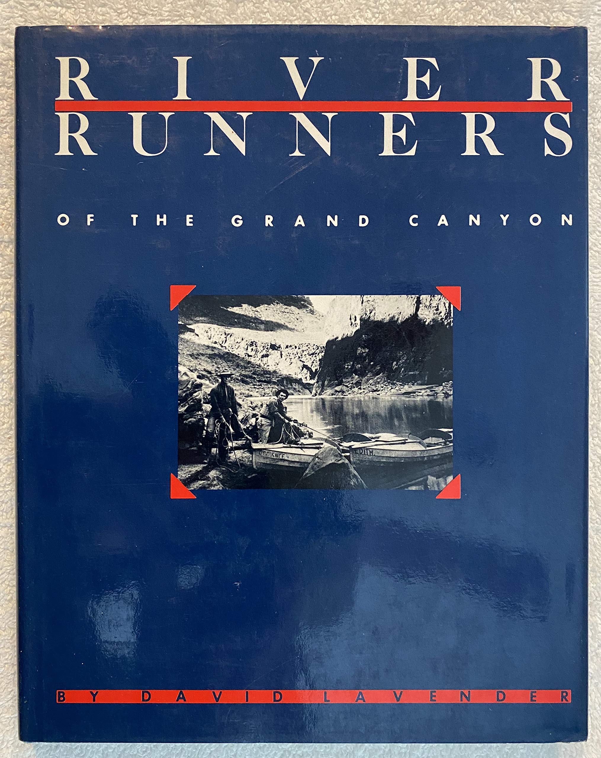 River Runners of the Grand Canyon,Used