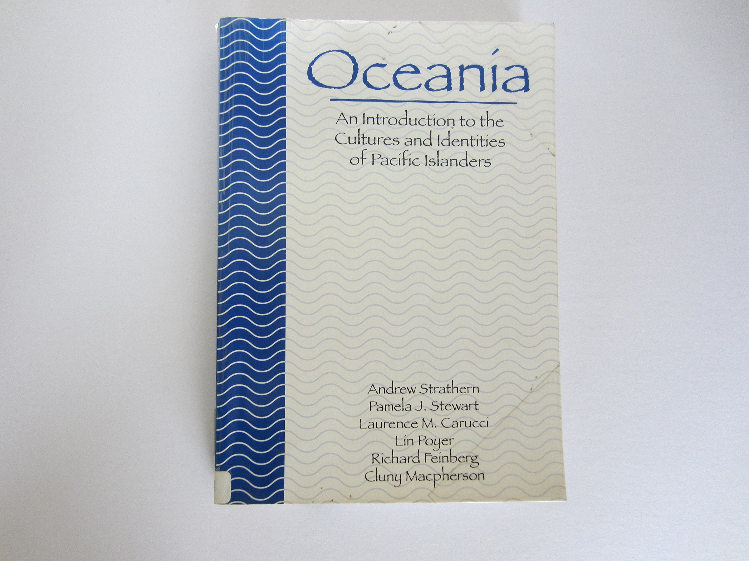 Oceania: An Introduction to the Cultures and Identities of Pacific Islanders,Used