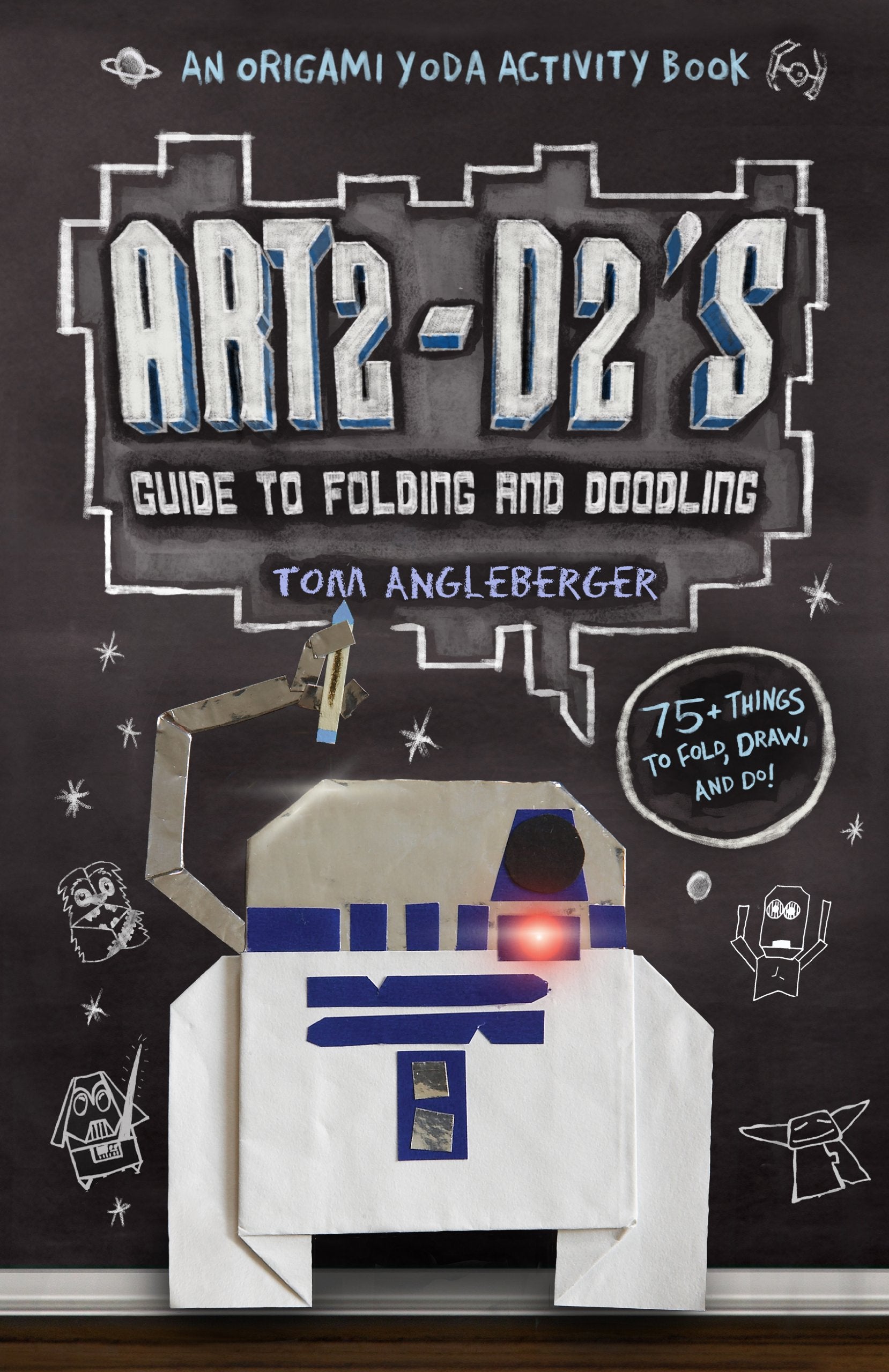 Art2D2's Guide to Folding and Doodling,Used