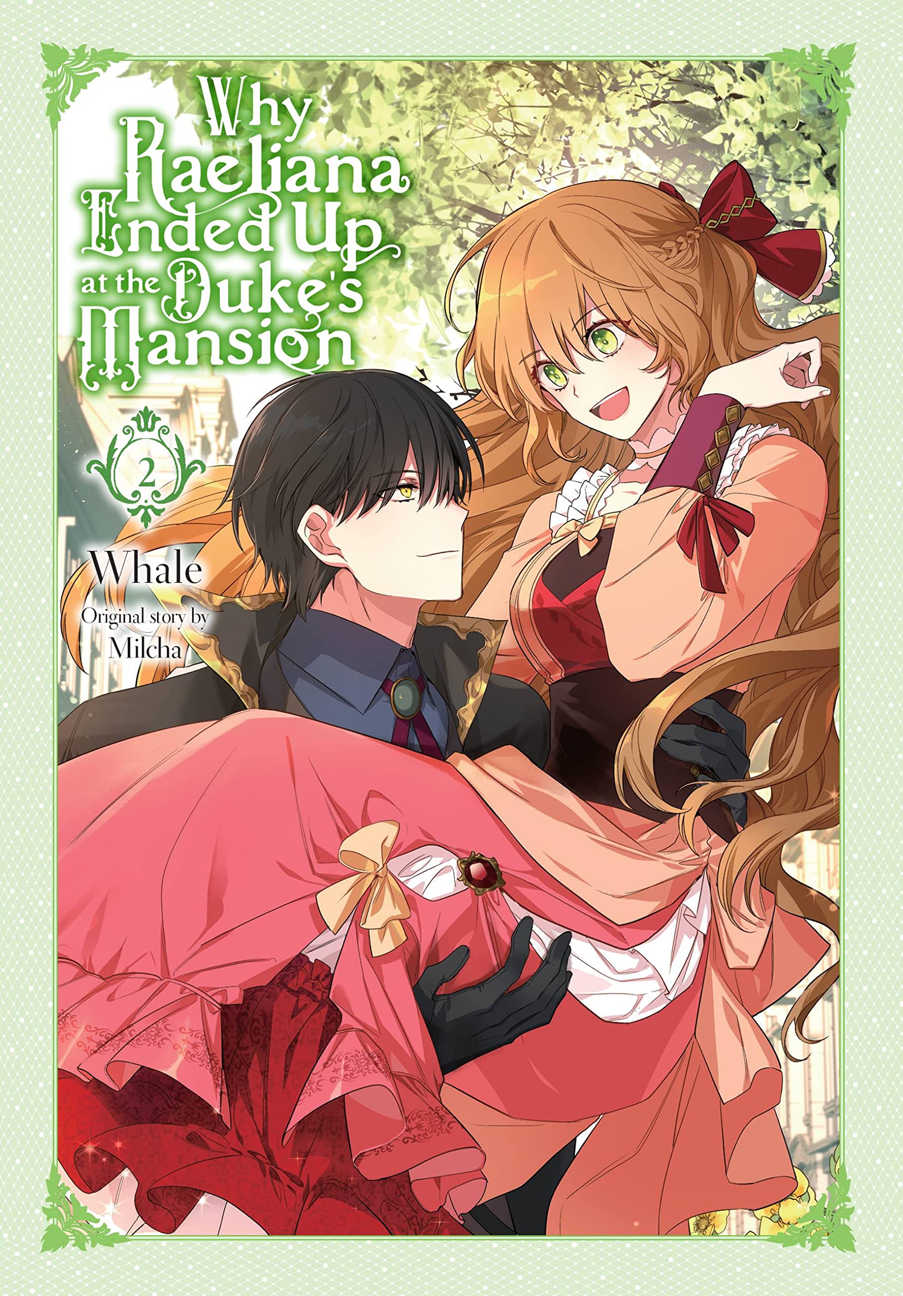 Why Raeliana Ended Up At The Duke'S Mansion, Vol. 2 (Volume 2) (Why Raeliana Ended Up At The Duke'S Mans, 2),Used