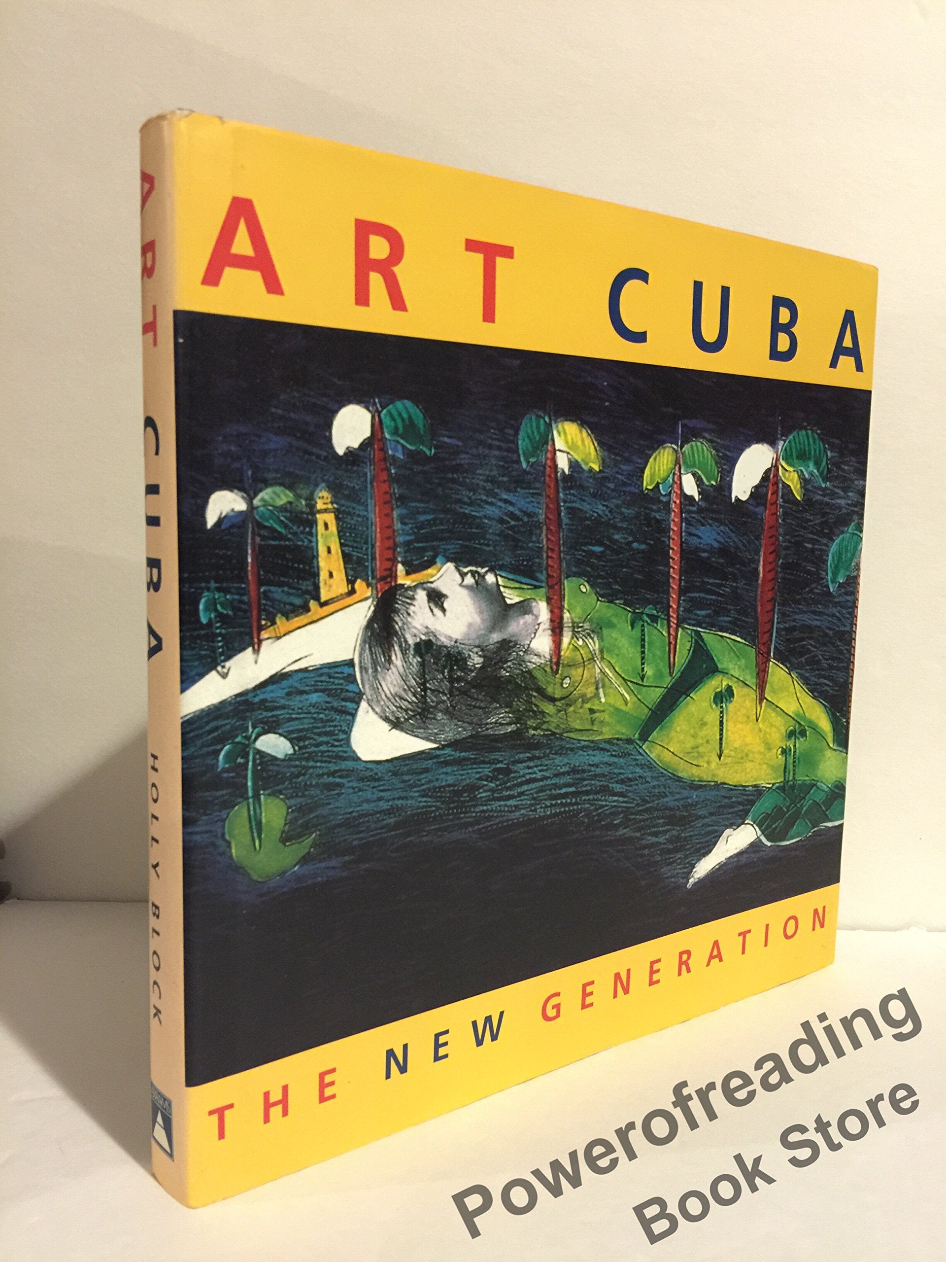 Art Cuba: The New Generation,New