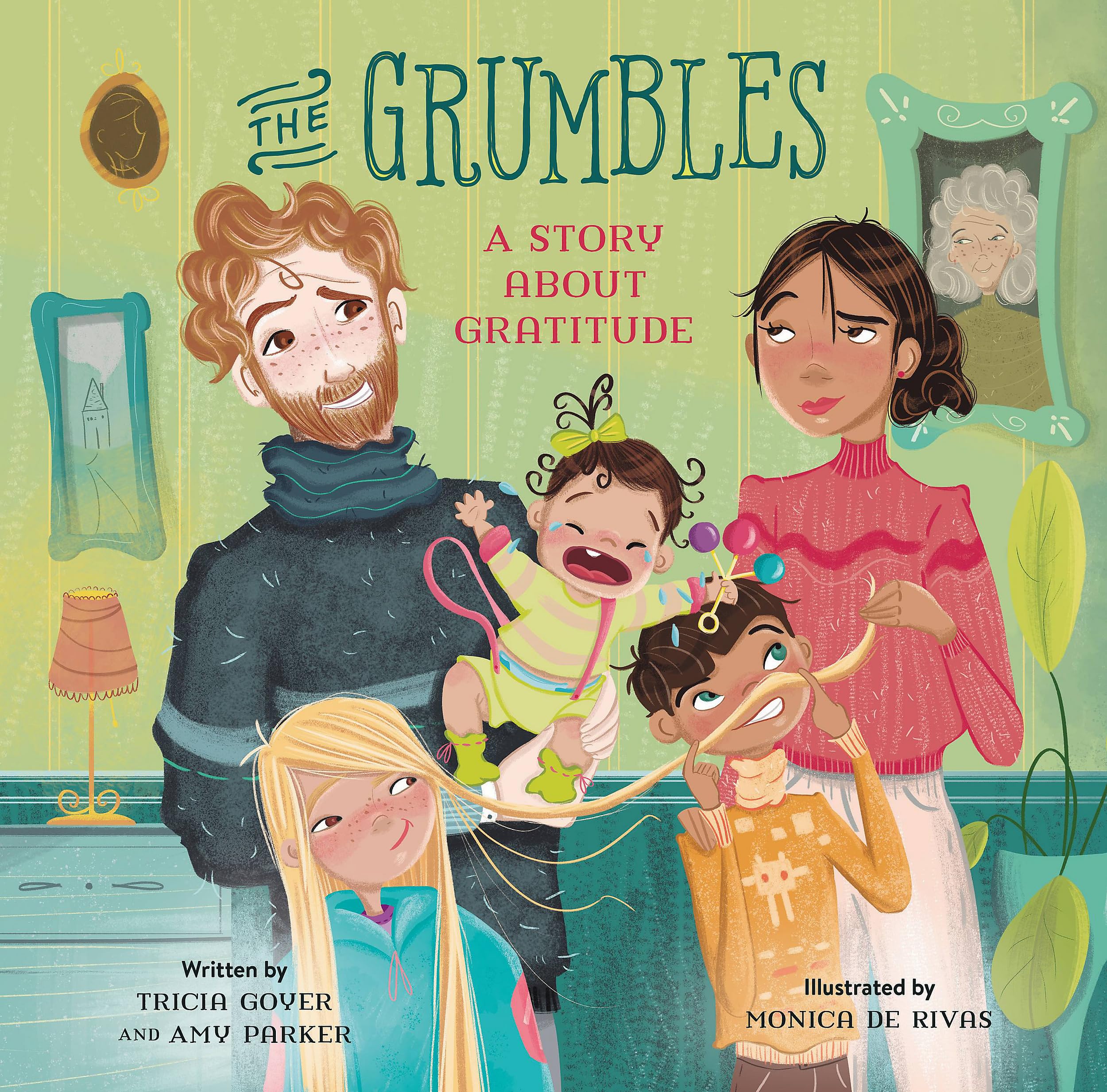 The Grumbles: A Story About Gratitude