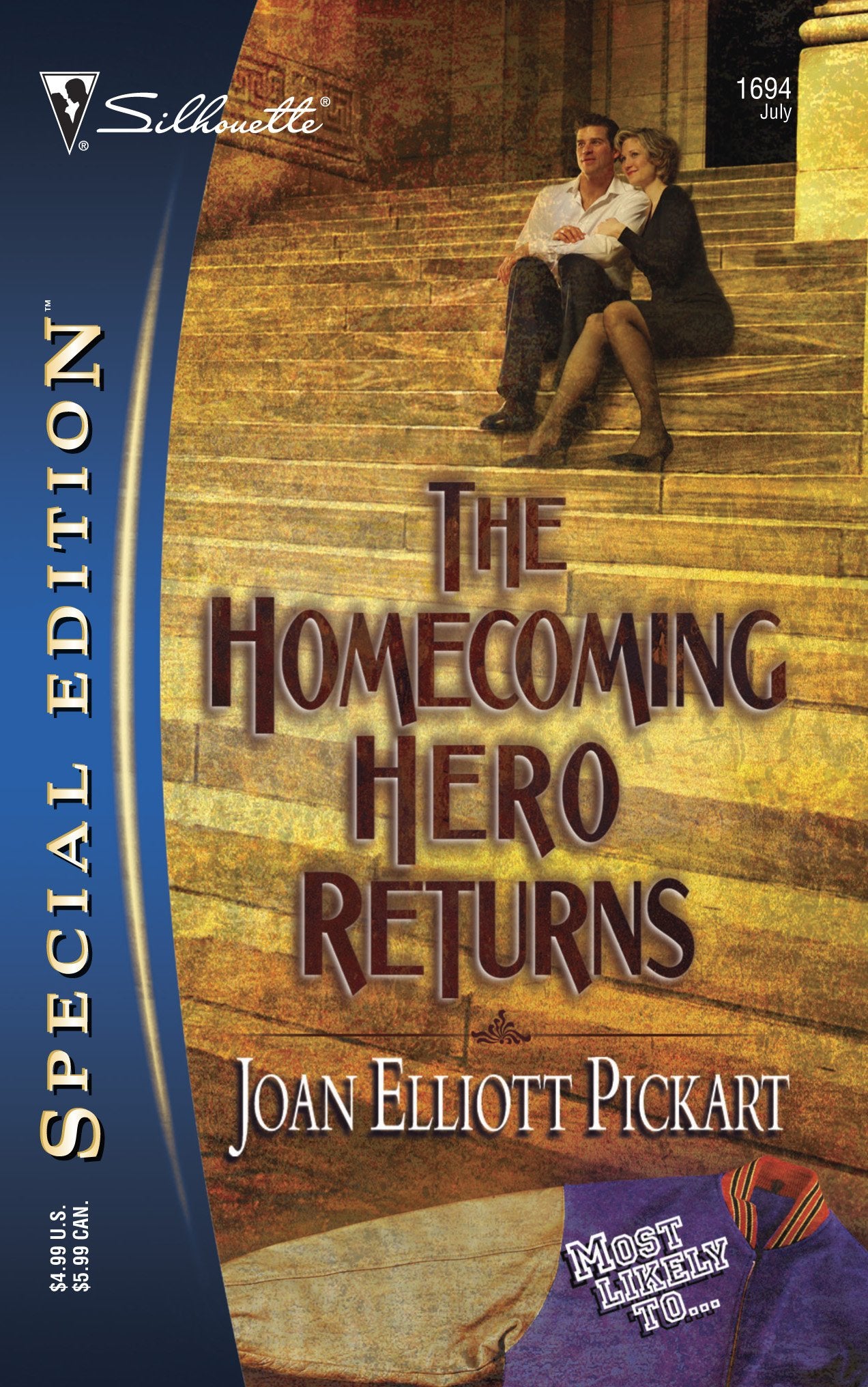 The Homecoming Hero Returns (Silhouette Special Edition) (Most Likely To...),Used