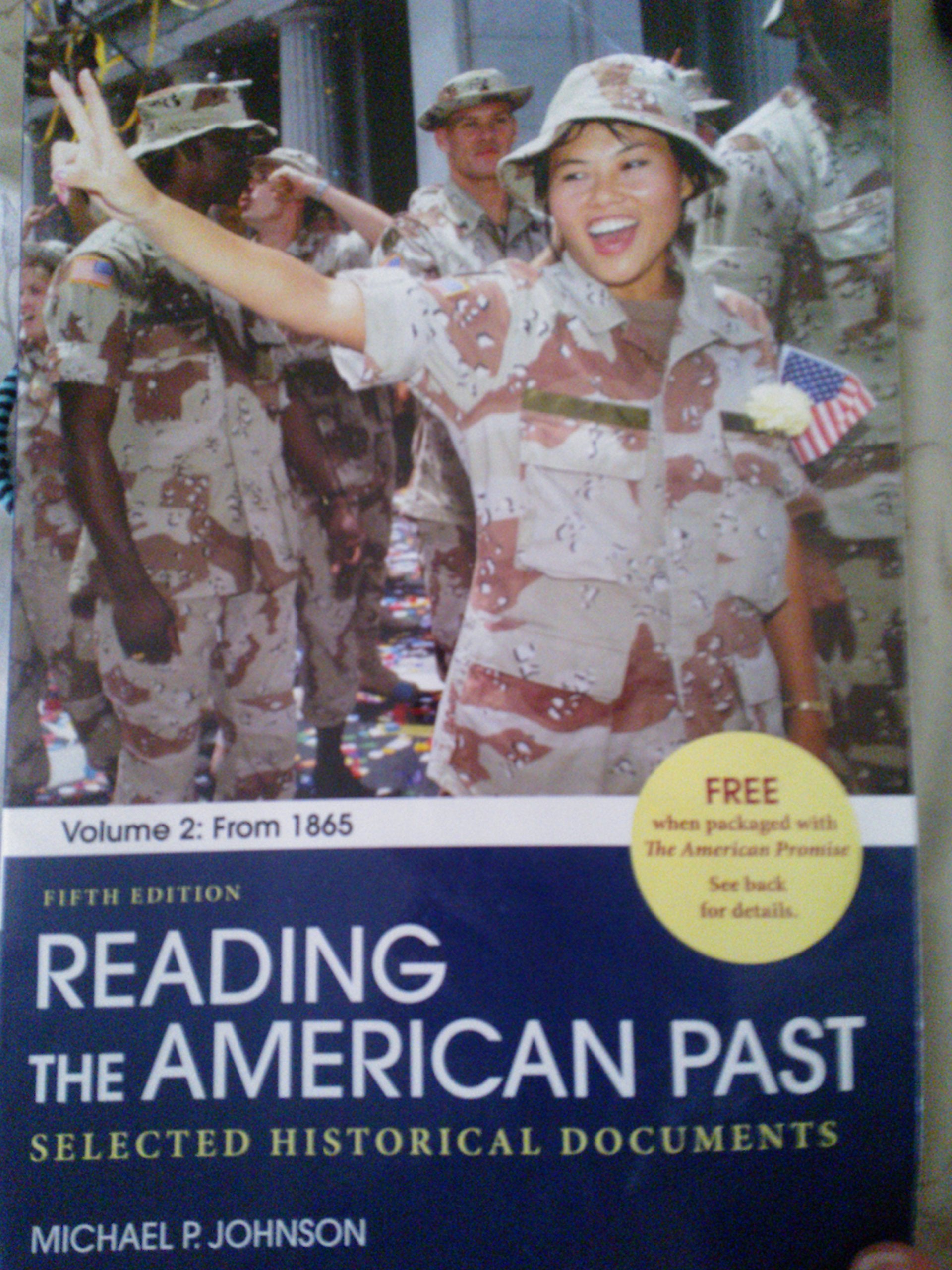 Reading the American Past: Volume II: From 1865: Selected Historical Documents,Used