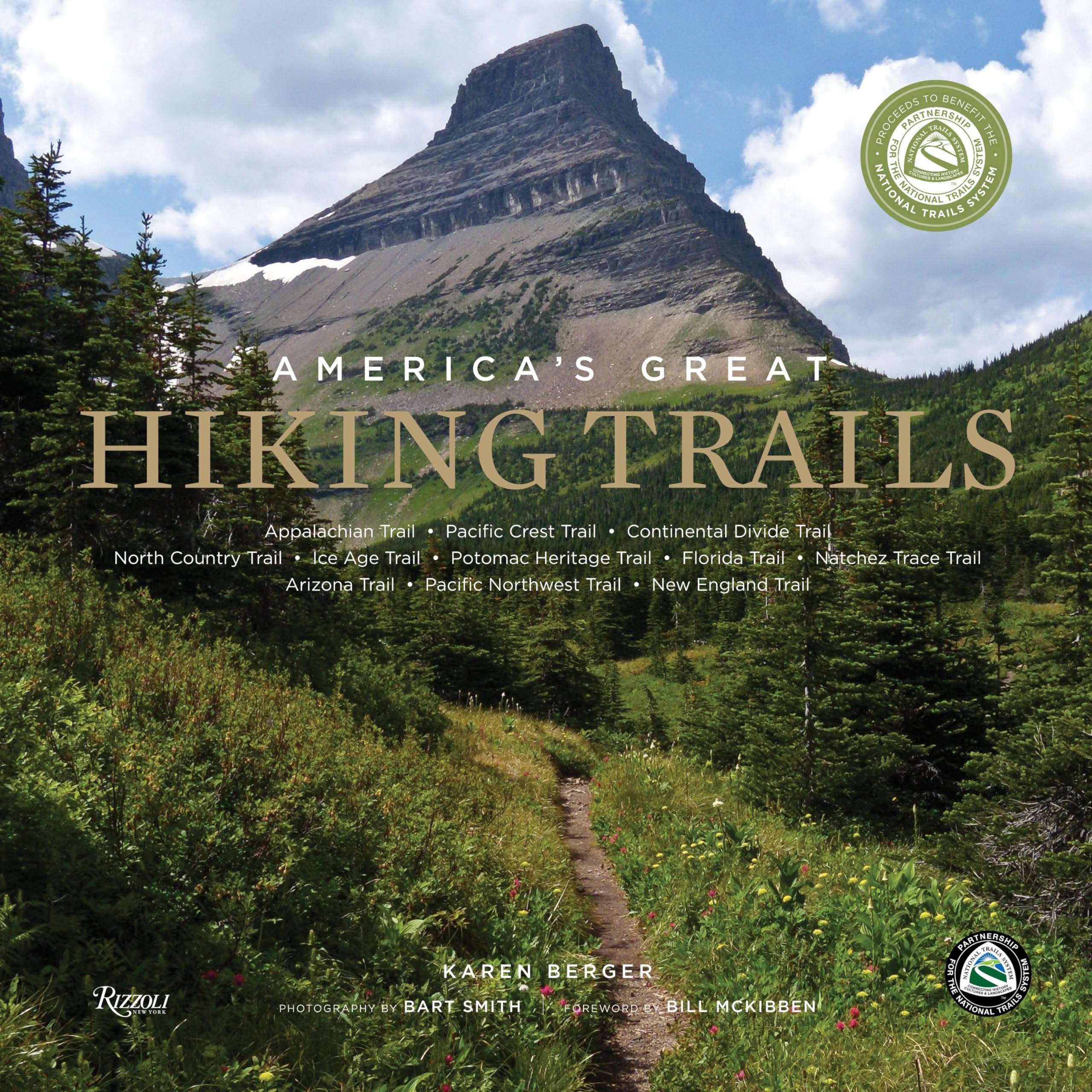 America's Great Hiking Trails: Appalachian, Pacific Crest, Continental Divide, North Country, Ice Age, Potomac Heritage, Florida,Used