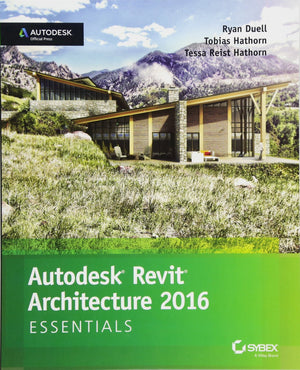 Autodesk Revit Architecture 2016 Essentials,Used