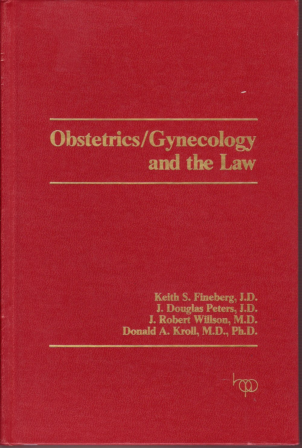 Obstetrics/Gynecology and the Law,Used