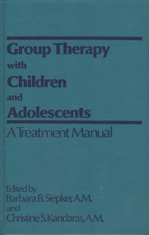 Group Therapy With Children and Adolescents: A Treatment Manual,Used