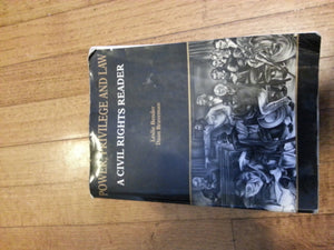 Bender and Braveman's Power, Privilege and Law: A Civil Rights Reader (Coursebook),Used