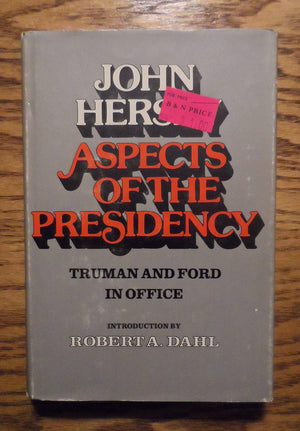 Aspects of the Presidency: Truman and Ford in Office,Used