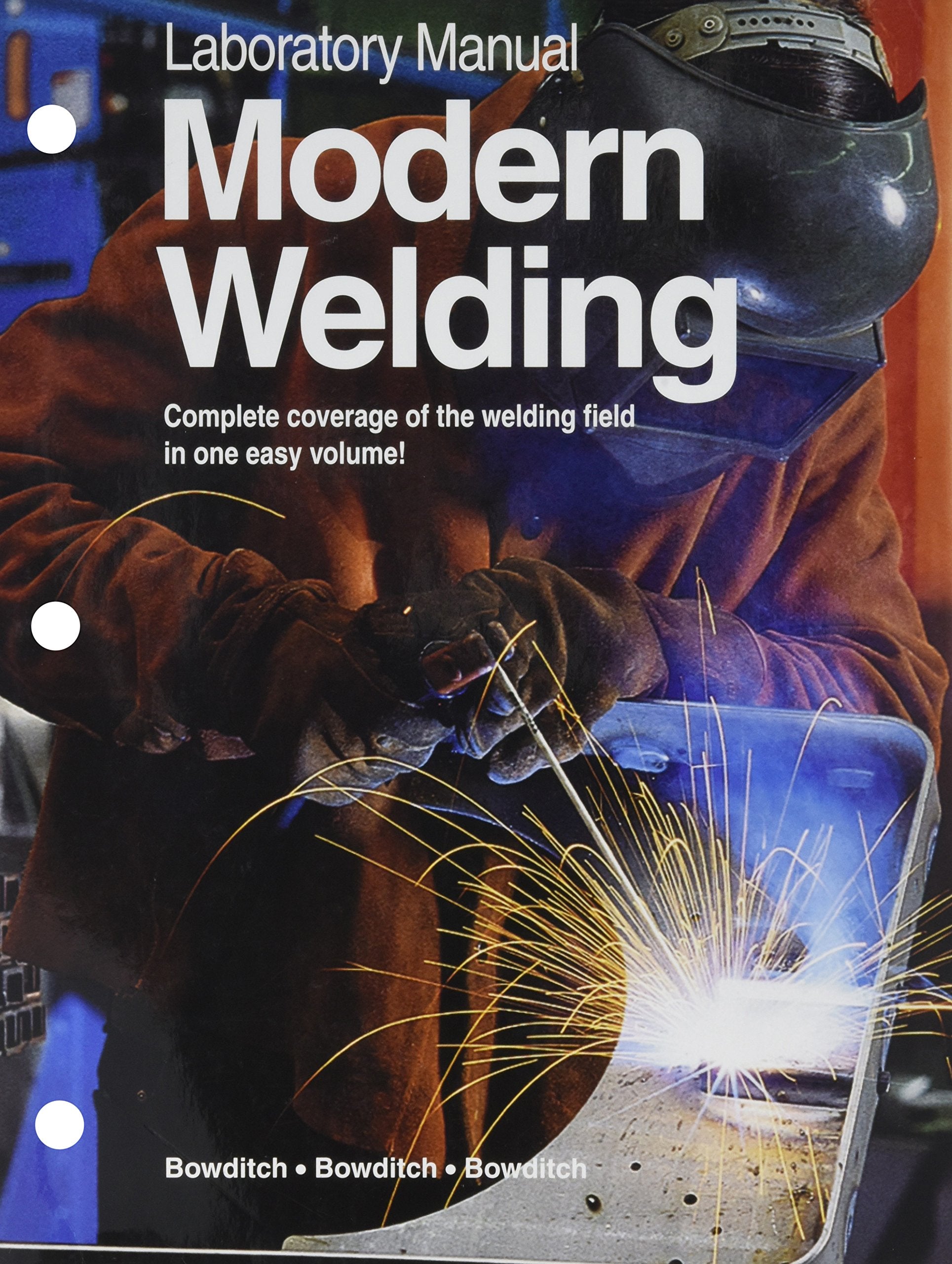 Laboratory Manual for Modern Welding,Used